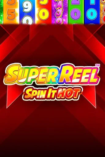 Super Reel: Spin it Hot! играть онлайн | Максбет Казино бесплатно