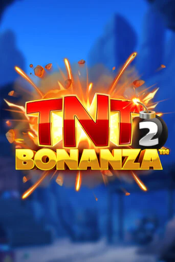 TNT Bonanza 2 играть онлайн | Максбет Казино бесплатно