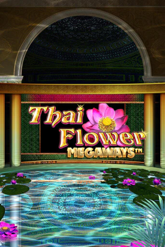 Thai Flower Megaways™ играть онлайн | Максбет Казино бесплатно