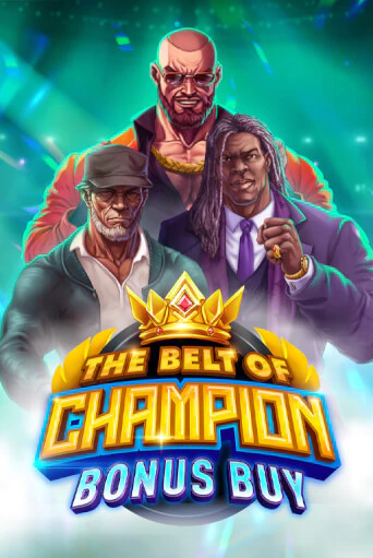 The Belt of Champion Bonus Buy играть онлайн | Максбет Казино бесплатно