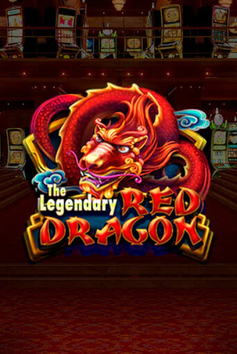 The Legendary Red Dragon играть онлайн | Максбет Казино бесплатно