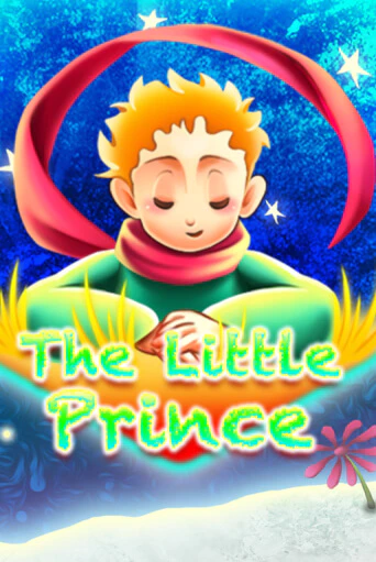 The Little Prince играть онлайн | Максбет Казино бесплатно