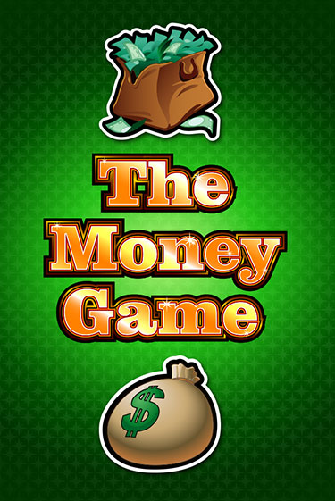 The Money Game играть онлайн | Максбет Казино бесплатно