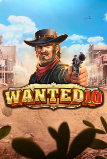 Wanted 10 играть онлайн | Максбет Казино бесплатно