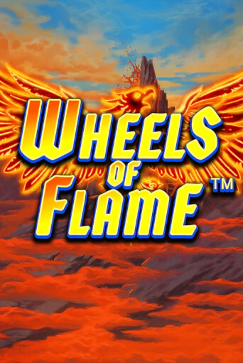 Wheels of Flame играть онлайн | Максбет Казино бесплатно