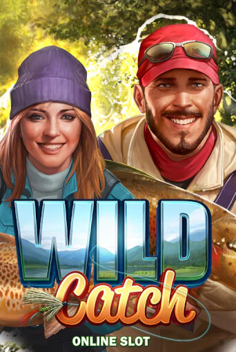 Wild Catch (New) играть онлайн | Максбет Казино бесплатно