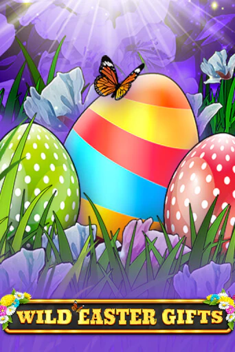 Wild Easter Gifts играть онлайн | Максбет Казино бесплатно