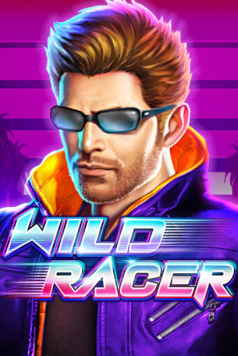 Wild Racer играть онлайн | Максбет Казино бесплатно