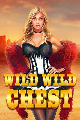 Wild Wild Chest играть онлайн | Максбет Казино бесплатно
