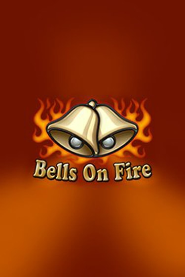Bells on Fire играть онлайн | Максбет Казино бесплатно