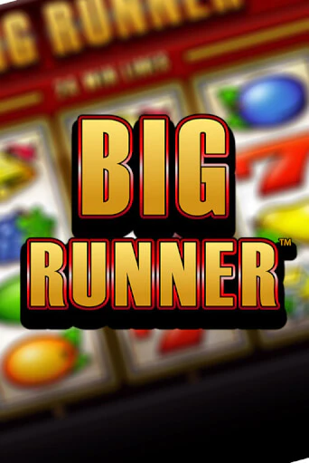 Big Runner играть онлайн | Максбет Казино бесплатно