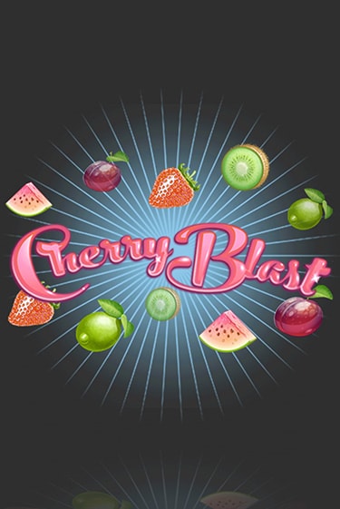 Cherry Blast играть онлайн | Максбет Казино бесплатно