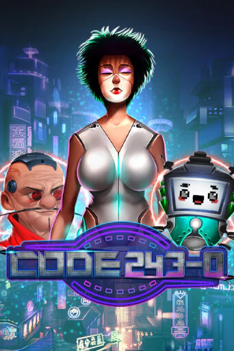 Code 243-0 играть онлайн | Максбет Казино бесплатно