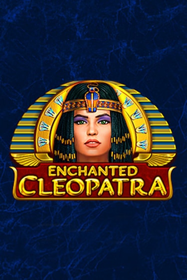 Enchanted Cleopatra играть онлайн | Максбет Казино бесплатно