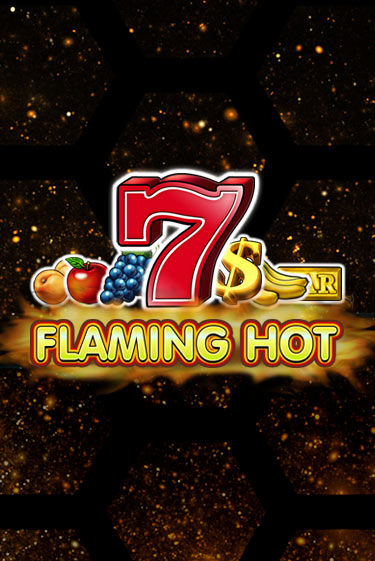 Flaming Hot играть онлайн | Максбет Казино бесплатно