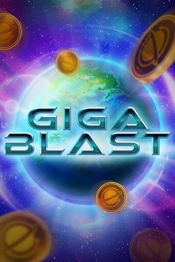 Giga Blast играть онлайн | Максбет Казино бесплатно