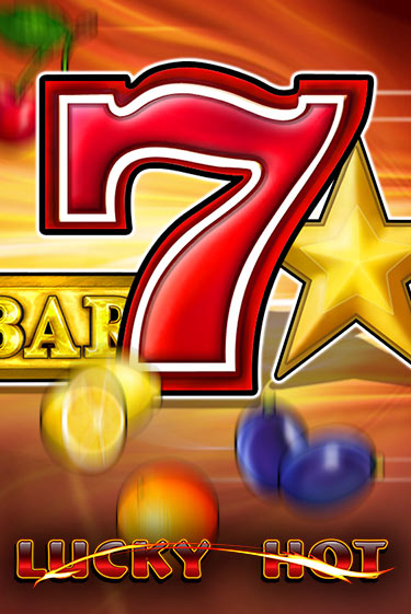 Lucky Hot играть онлайн | Максбет Казино бесплатно