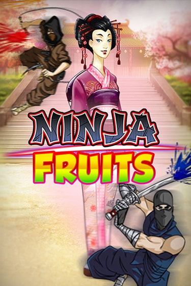 Ninja Fruits играть онлайн | Максбет Казино бесплатно