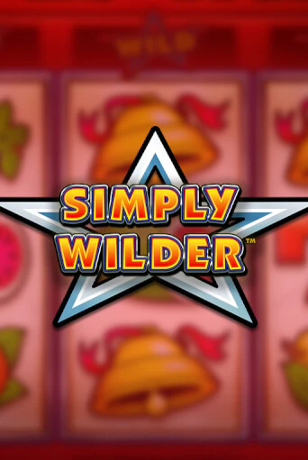 Simply Wilder играть онлайн | Максбет Казино бесплатно